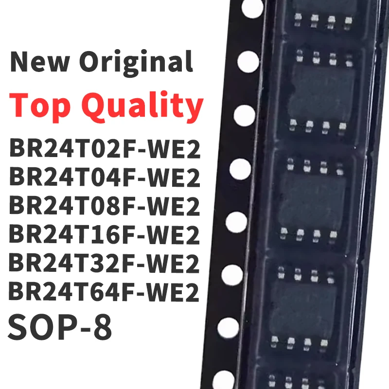 (10 Pieces) BR24T02F-WE2 BR24T04F-WE2 BR24T08F-WE2 BR24T16F-WE2 BR24T32F-WE2 BR24T64F-WE2 BR24T128F-WE2 BR24T256F-WE2 SOP-8