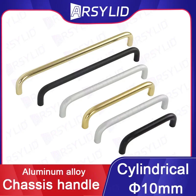 Aluminum Alloy Handle Cylindrical Chassis Drawer 10mm Thickness 64mm 96mm 128mm Support D19 A07 A39 A09