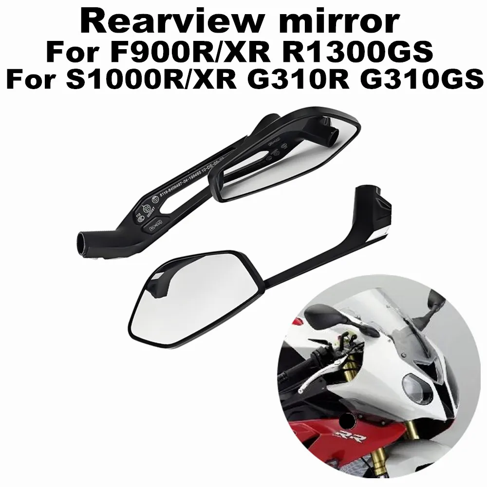 

Motorcycle rearview mirror Suitable for BMW F800R S1000R S1000X G310R G310RGS F900R F900XR R1300GS R1200gs R1250gs