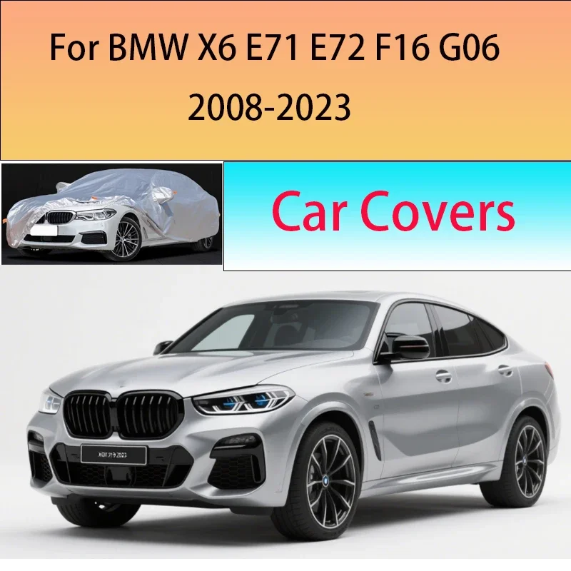 

For BMW X6 E71 E72 F16 G06 Car Cover Outdoor Sun Shade Rain Snow Dust Frost Resistant Anti-UV Cover Car cover protection
