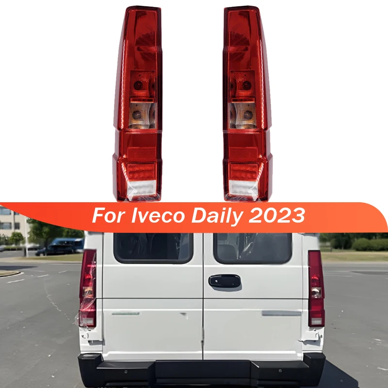 Tail Light For Iveco Daily 2023 Rear Lights Tail Lamp Assembly Stop Brake Lamp Warning Light Headlights Car Accessories