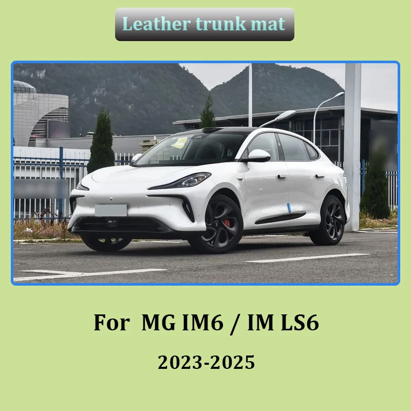 For MG IM6 IM LS6 2023 2024 2025 Trunk Mats Waterproof Protective Liner Leather Material Easy Clean Storage Pad Car Accessories