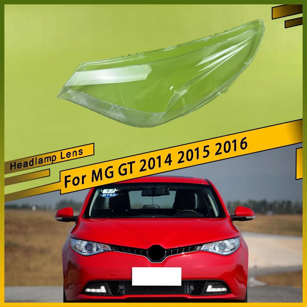 

For MG GT 2014 2015 2016 All New Head Lamp Case Front Headlight Glass Headlamp Transparent Lampshade Lamp Shell Lens Cover