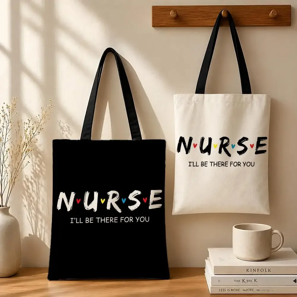 Nurse I'll Be There for You Print Storage Bags Canvas tote bags reusable shopping bags perfect for work daily commutes
