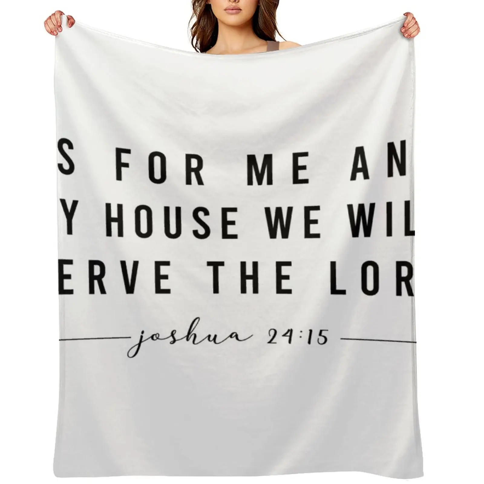 

Joshua 24:15 Throw Blanket Softest Sofa Throw Sofa Thin Blankets