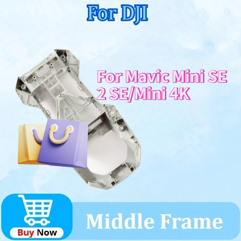 

Upgraded Drone Middle Frame Replacement for DJI Mavic Mini SE / 2 SE / Mini 4K Drone Body Shell Repair Parts Drone Accessories