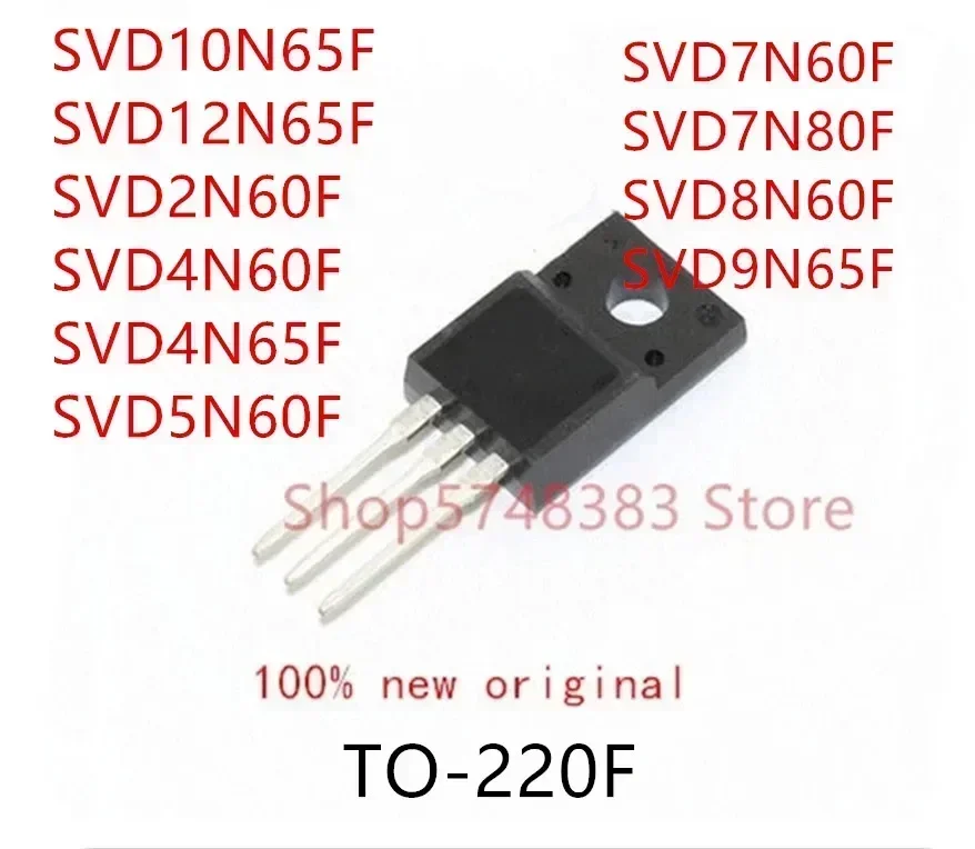 10PCS SVD10N65F SVD12N65F SVD2N60F SVD4N60F SVD4N65F SVD5N60F SVD7N60F SVD7N80F SVD8N60F SVD9N65F TO-220F