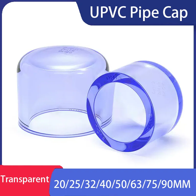 

1~10pcs Transparent UPVC Pipe End Cap Connector Water Pipe Plug Tube End Cap for Garden Irrigation Accessories Adapter 20~200mm