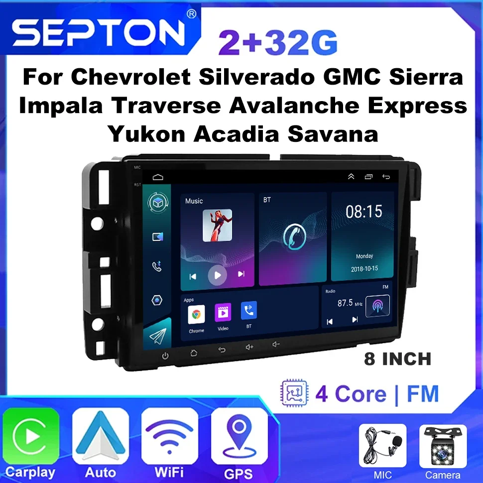 SEPTON 2Din Car Player for Chevrolet Silverado GMC Sierra Impala Traverse Avalanche Express Yukon Acadia Savana Car Radio Screen