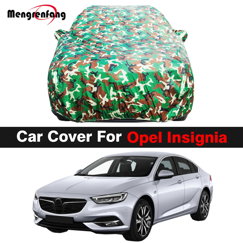 

Camouflage Car Cover Anti-UV Sun Rain Snow Dust Protection Waterproof Auto Cover For Opel Insignia A B 2008-2023