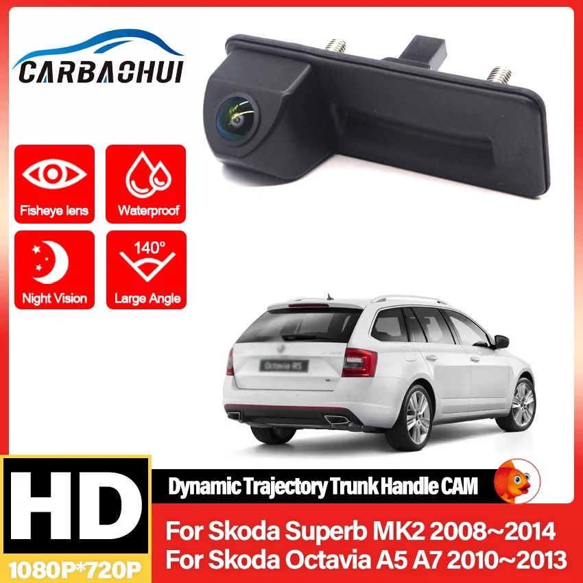 Kamera cofania HD CCD 1080*720 do Skoda Superb MK2 Octavia A5 A7 2008~2014 Kamera cofania z uchwytem bagażnika samochodowego Mon