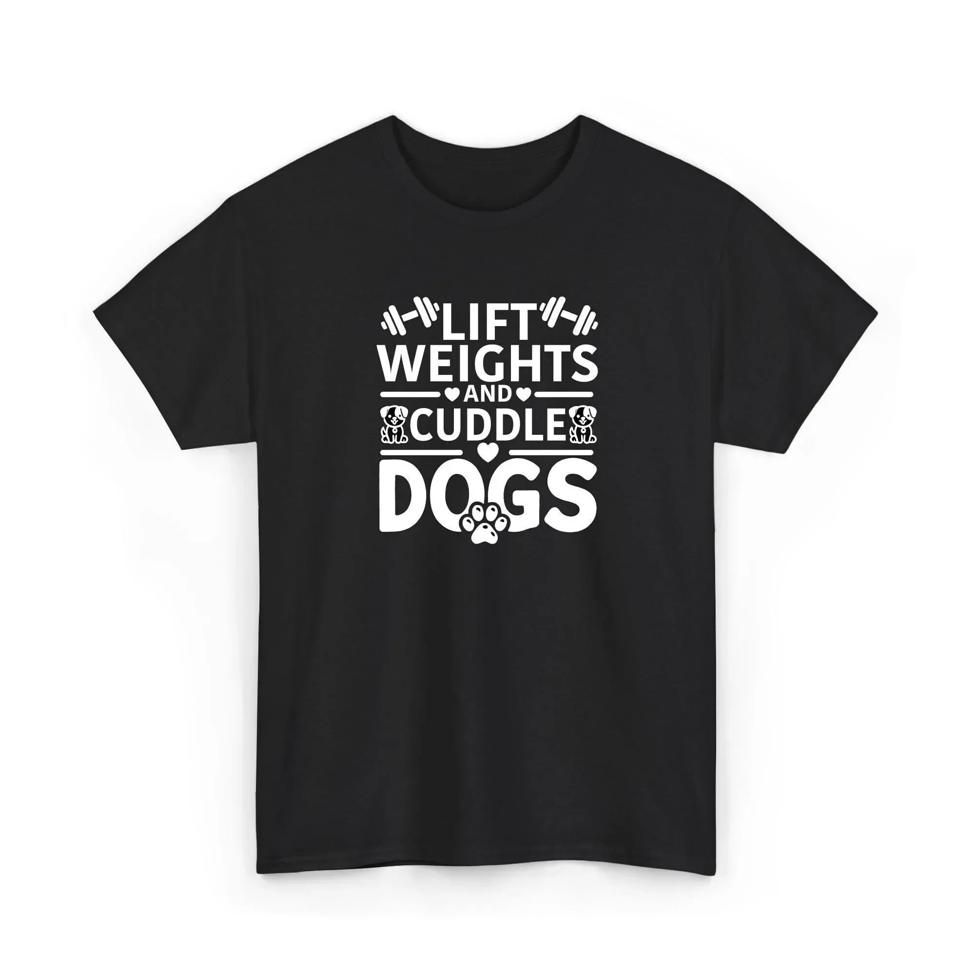 Lift Weights Cuddle Dogs gym lover shirt fitness dog funny workout pet T