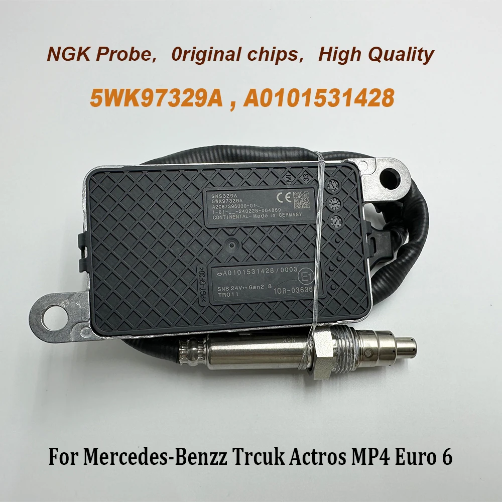 NEW Nox Sensor 5WK97329A A0101531428 A0101530003 For NGK Probe 24V For Mercedes-Benzz Trcuk Actros MP4 Euro 6 High Quality Chip