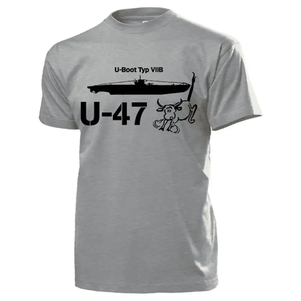 

U-boot Typ VIIB U47 Marine Stier Scapa Flow Günther Prien T-Shirt 100% Cotton O-Neck Short Sleeve Casual Mens T-shirt Size S-3XL