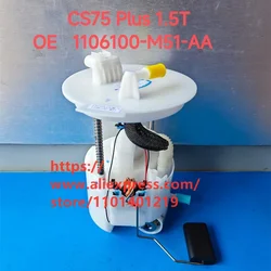 Fuel pump for CHANGAN CS75 PLUS 1.5T OE:1106100-M51-AA