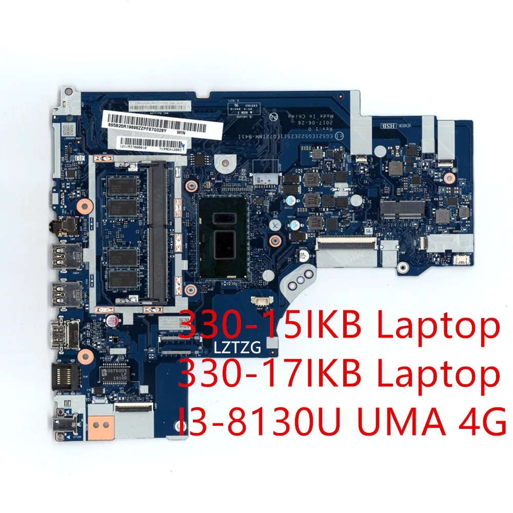 

Motherboard For Lenovo ideapad 330-15IKB/330-17IKB Laptop Mainboard I3-8130U UMA 4G 5B20R19898