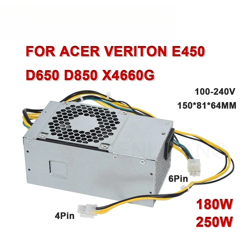 

CHJ6Pin PSU 180W 250W PA-1181-10AC PA-1181-10AB FSP250-20TGPAA PA-2251-2AB FSP180-10TGBAA For Acer Veriton E450 D650 D850 X4660G
