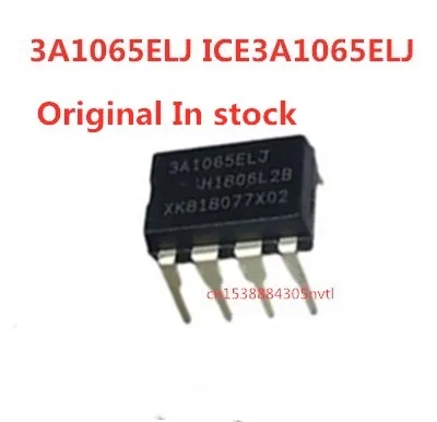 Original 5pcs/ 3A1065ELJ ICE3A1065ELJ  ICE3A1065 ICE3A1065LJ ICE3A1065L DIP8