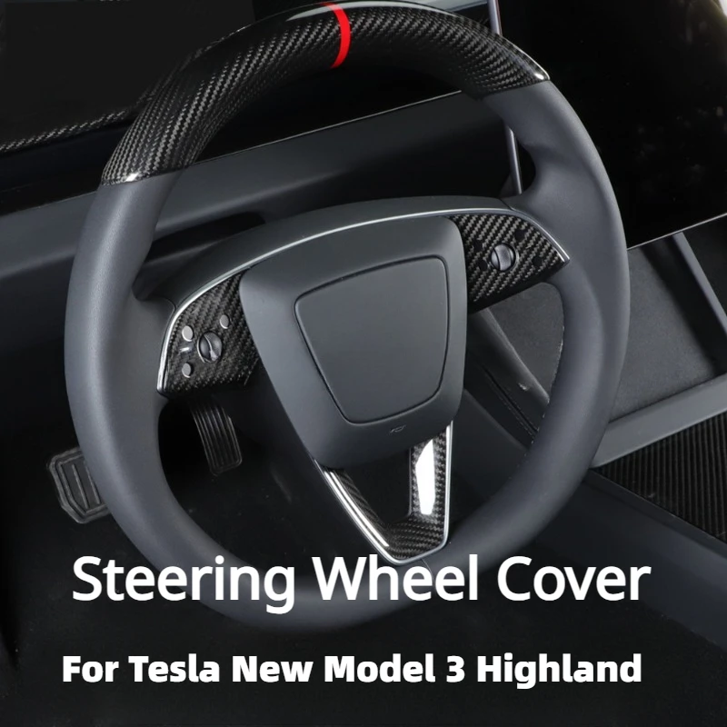 Steering Wheel Cover for Tesla Model 3+ Real Dry Carbon Fiber 3K 240G Handmade Steering Wheel Shell New Model3 Highland 2024