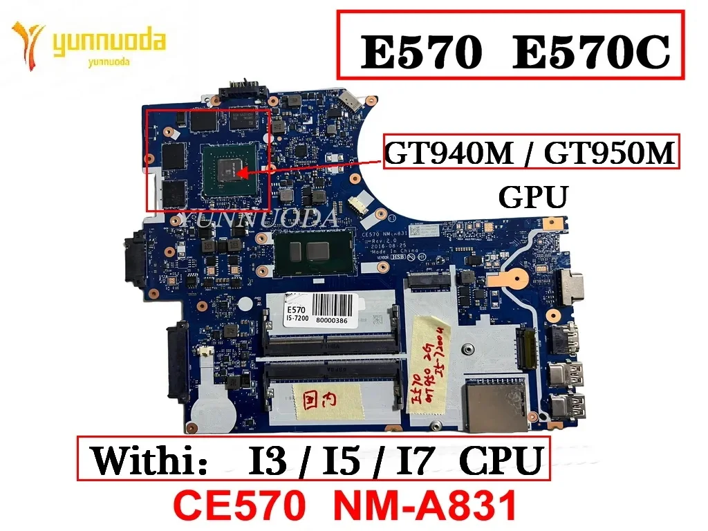 

Original For Lenovo ThinkPad E570 Laptop motherboard with I3 I5 I7 CPU GTX950MGTX940M 2GB CE570 NM-A831 tested good free shippi