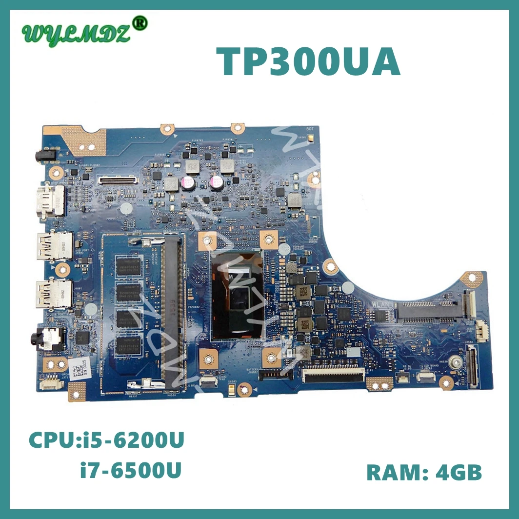 

P300UA with i5 i7-6th Gen CPU 4GB-RAM Laptop Motherboard For ASUS TP300U TP300UAB Q302UA Notebook Mainboard 100% Tested OK