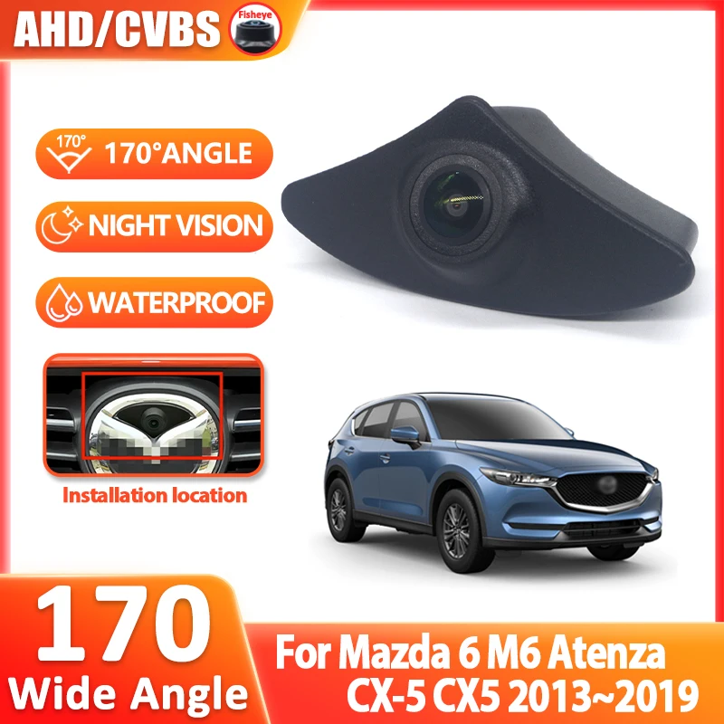 AHD 1080P Fisheye CCD Car Front View Parking Positive Logo Camera For Mazda 6 M6 Atenza CX-5 CX5 2013~2015 2016 2017 2018 2019