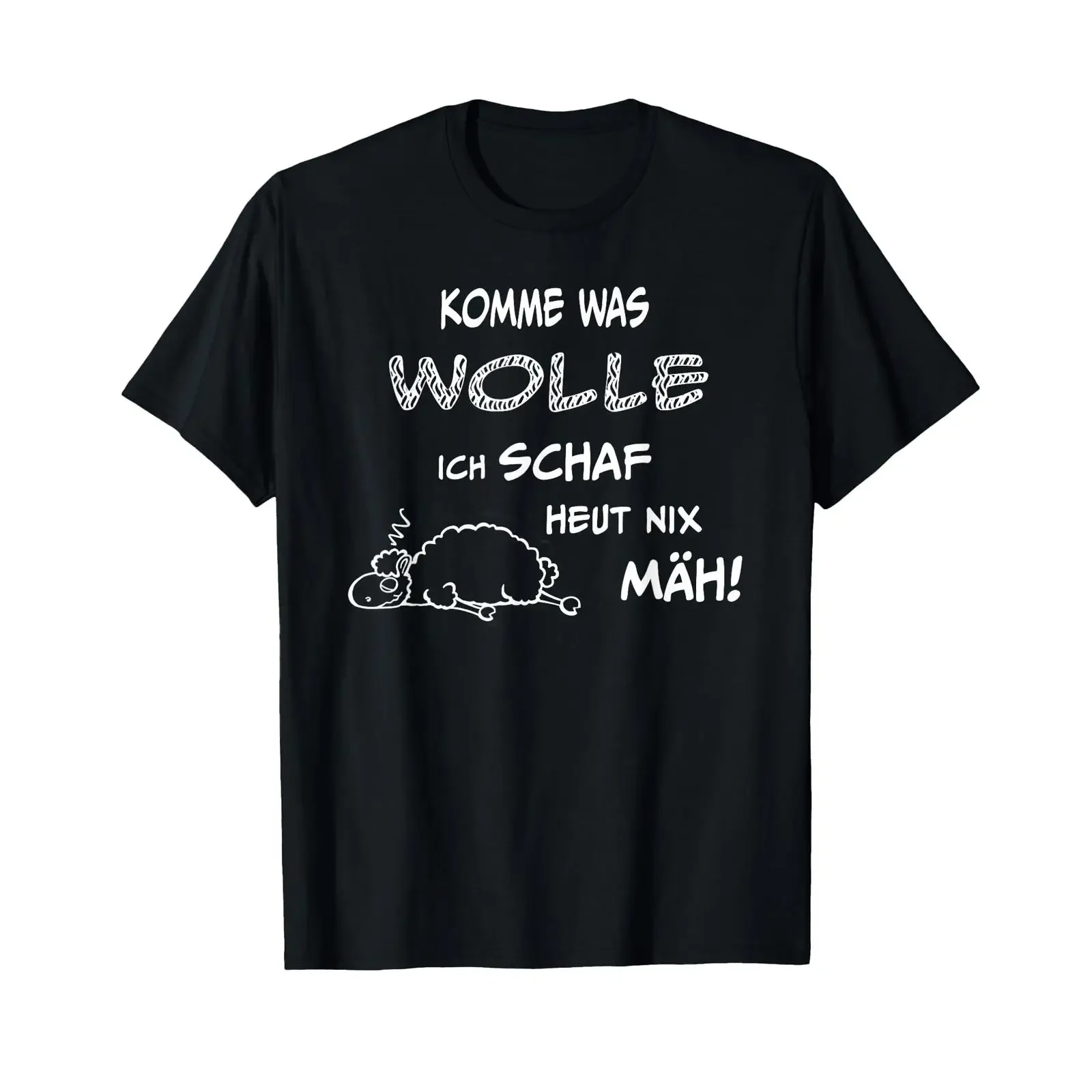 T Shirt with German Text Komme was WOLLE ich SCHAF HEUT nix MÄH Language black s vintage Washed designer clothes fashion homme