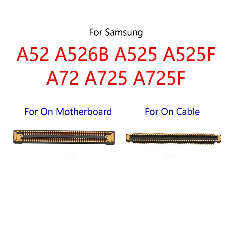 

10PCS/Lot For Samsung A52 A525 A525F A526 A526B A72 A725 A725F LCD Display Screen FPC Connector Port On Mainboard / Flex Cable