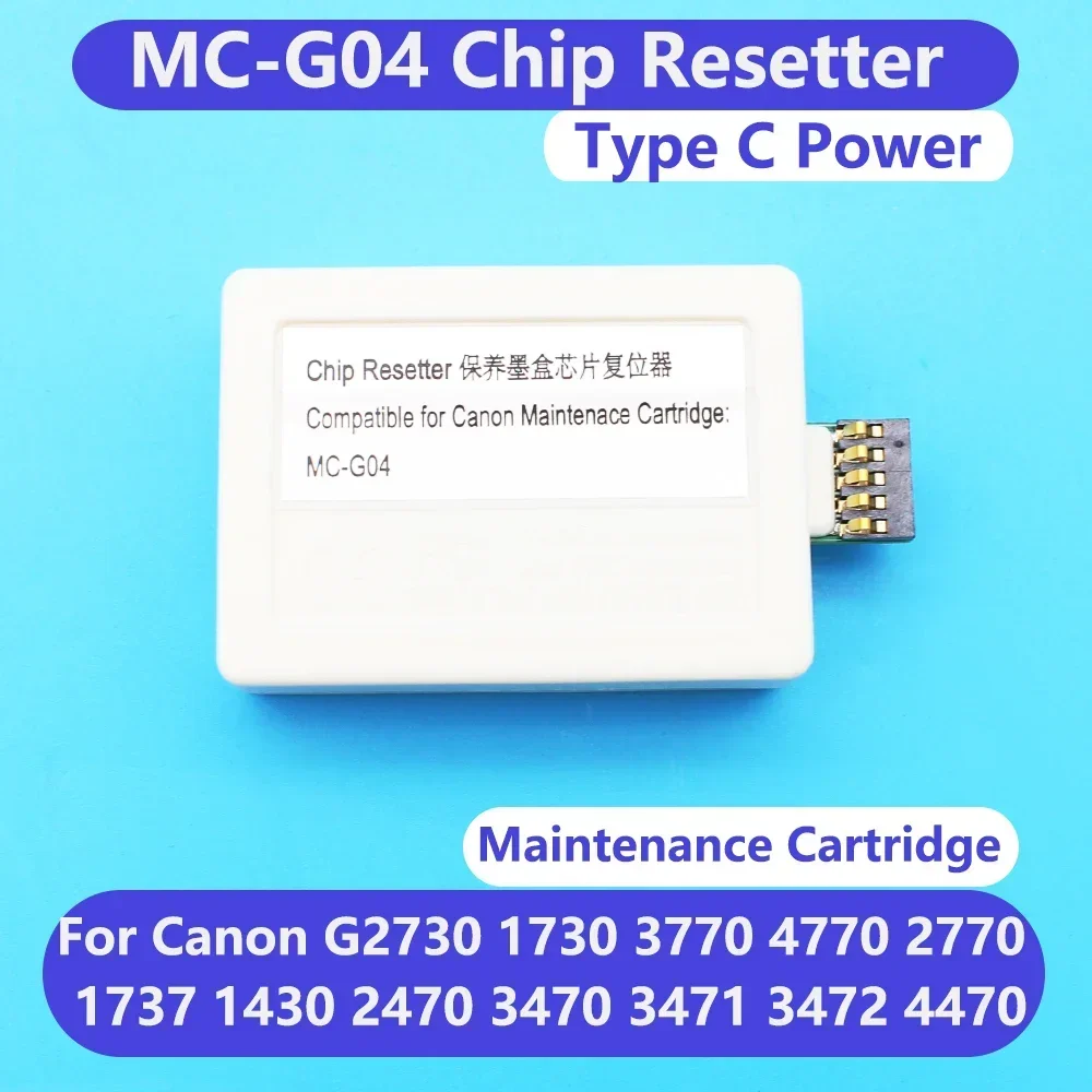 

MCG04 Maintenance Cartridge Chip Resetter for Canon G1130 G2170 G3170 G1230 G2270 G3270 G1330 G3370 G1430 G2470 G3470 Waste Ink