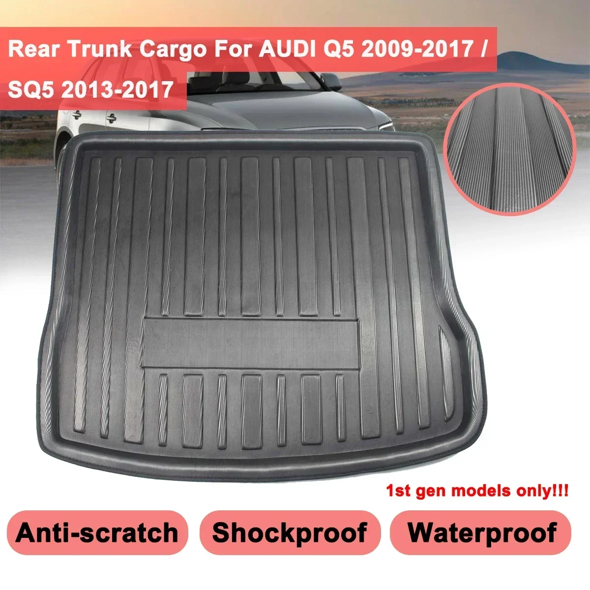 

For AUDI Q5 SQ5 2008 2009 2010 2011 2012 2013 2014 - 2017 Cargo Liner Boot Tray Rear Trunk Cover Matt Mat Floor Carpet Kick Pad