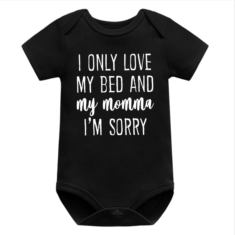 

I Only Love My Bed and My Momma I'm Sorry Baby Onesie Mother's Day Gift Baby Shower Gift First Mother's Day Infant Clothes