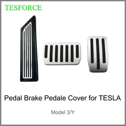 Car Pedals for Tesla Model 3 Model Y 2017 2018 2019 2020 2021 2022 Fuel Gas Pedal Brake Pedale Cover Rest Area Pedal Accessories