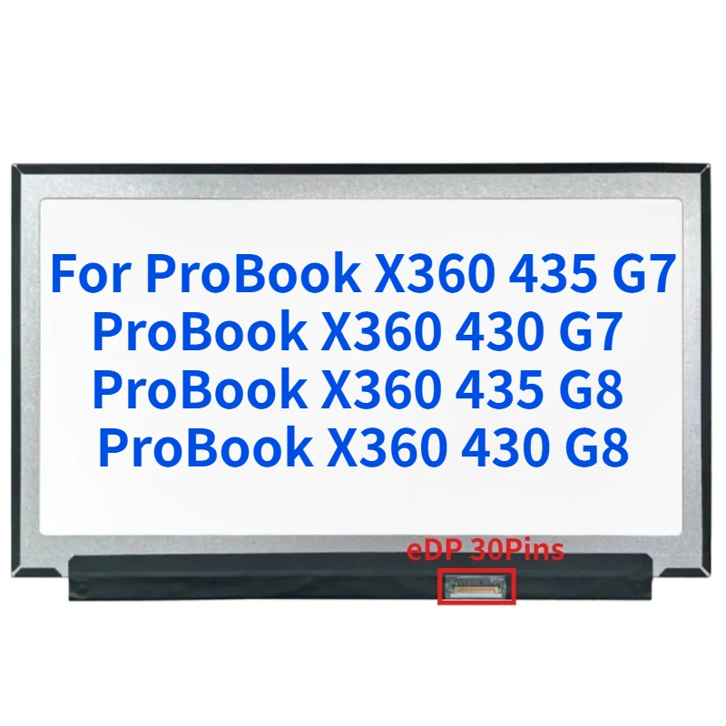 13.3 Inch Laptop LCD Screen For ProBook X360 435 G7 430 G7 435 G8 430 G8 Display Matrix Panel 1920x1080,60Hz,eDP 30Pin 45% NTSC