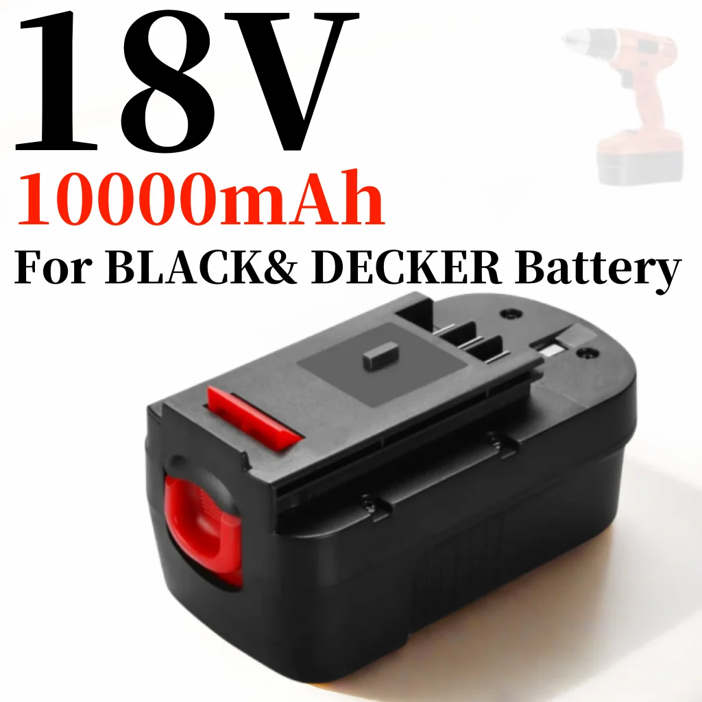 18V 10000mAh Power Tool Battery for Black&Decker  A18 A1718 A18NH HPB18 HPB18-OPE FS1800CS FS1800D FS1800D-2 FS1800ID