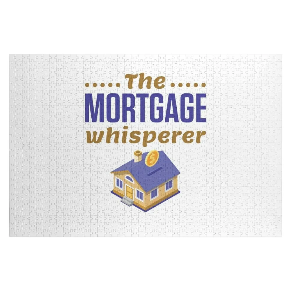 

The Mortgage Whisperer Lend Broker Underwriter Jigsaw Puzzle Works Of Art Personalized Baby Object Puzzle