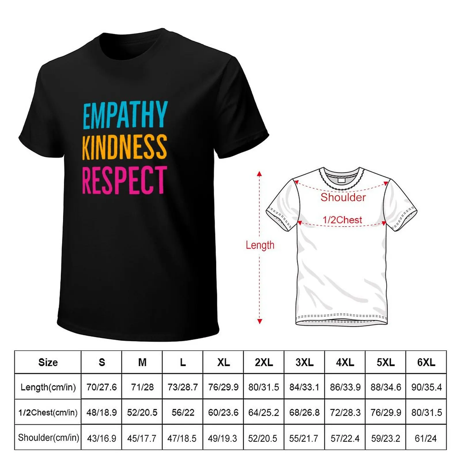 Empathy Kindness Respect T-Shirt Sports Casual Breathable Tee Shirt