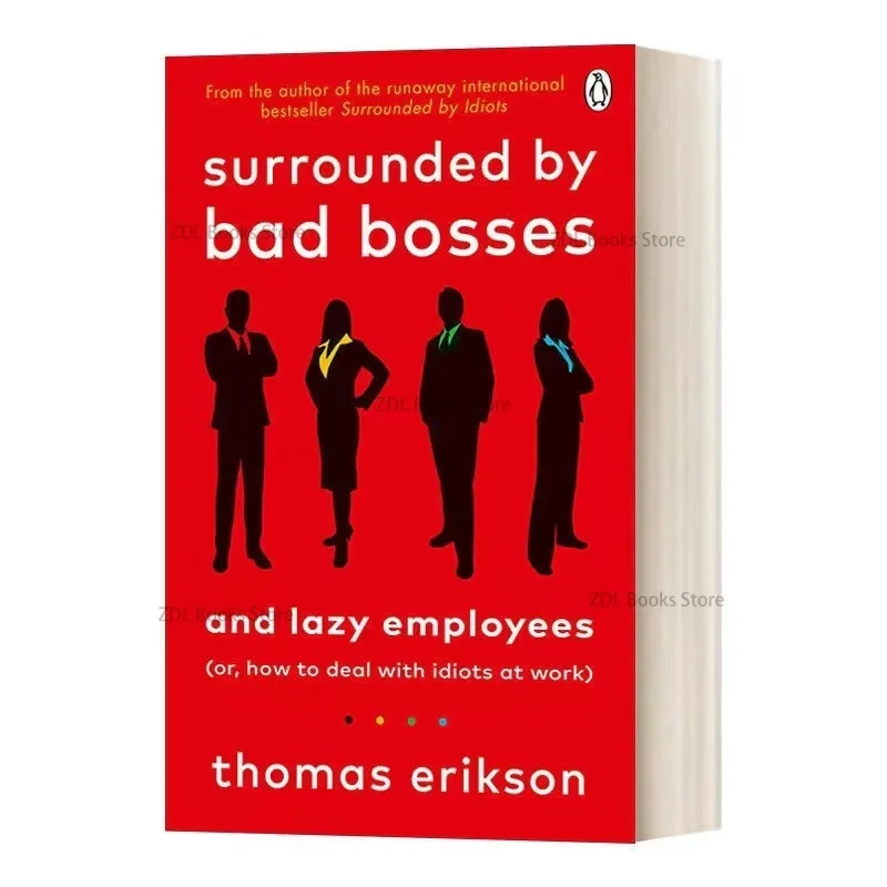 Surrounded By Bad Bosses and Lazy Employees By Thomas Erikson How To Deal with Idiots At Work English Book Bestseller Novel