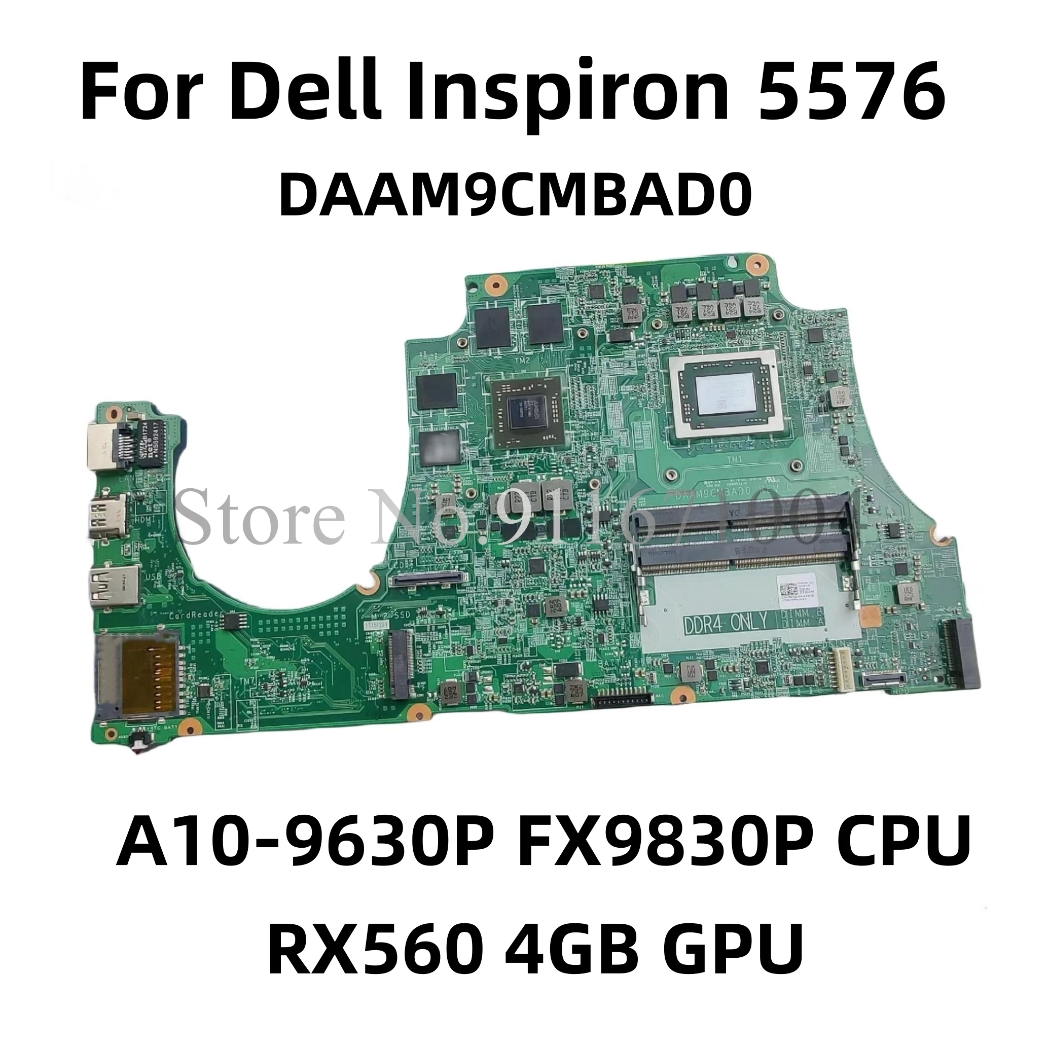 For Dell Inspiron 5576 Laptop motherboard DAAM9CMBAD0 CN-0H45TD 0H45TD 02TG9M MAINBOARD W/ A10-9630P FX9830P CPU RX560 GPU DDR4