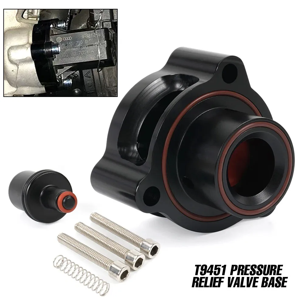 T9451 Pressure Relief Valve Base Suitable For Audi Volkswagen 2.0T TFSI Aluminum Car VTA DV+Diverter Valve Auto Parts