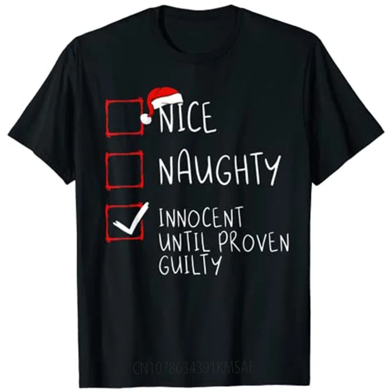 Nice Naughty Innocent Until Proven Guilty Christmas List T-Shirt