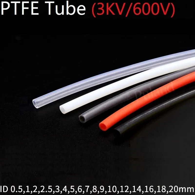 1M PTFE FEP Tube For 3D Printer Parts Pipe ID 0.5 1 2 2.5 3 4 5 6 7 8 10 12 14 16 18 20 mm Insulated Hose Extruder J-head 600V