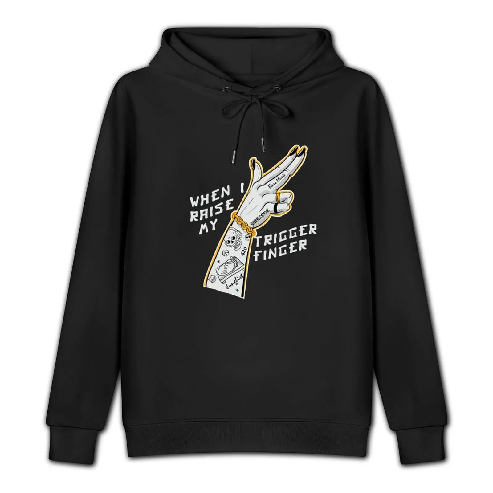 When I Raise My Trigger Finger - Original Junglist Black Edition Pullover Hoodie men clothing anime clothes mens hoodie