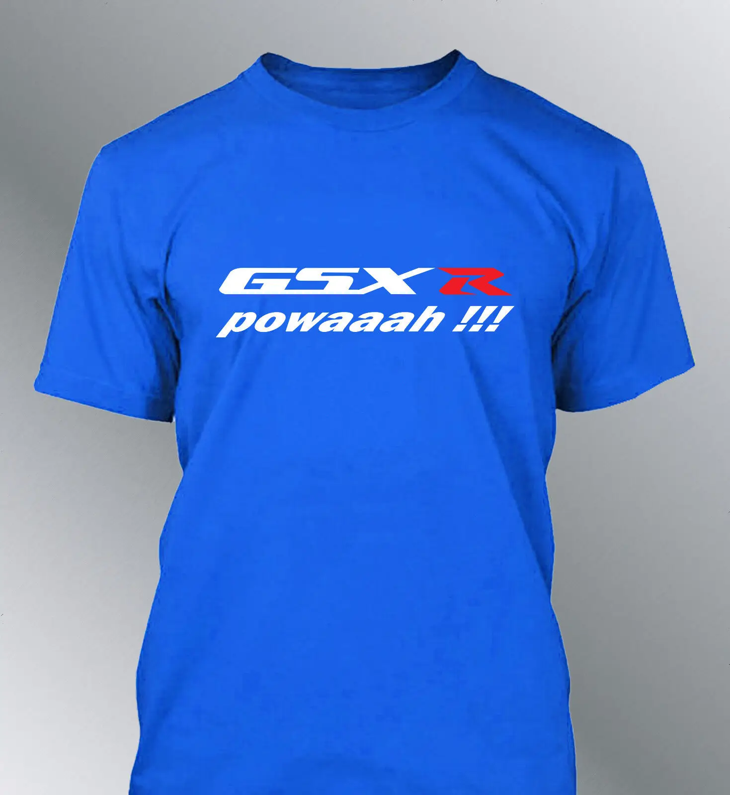 T-Shirt Customised Gsx-R Powaaah S M L XL XXL Man round Neck Power Gsxr