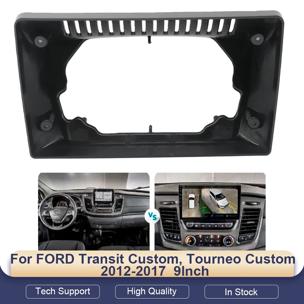 

9 Inch Car Radio Fascia Panel for Ford Transit Custom Tourneo Custom 2012-2017 Dash Kit Stereo Bezel Trim Adapter