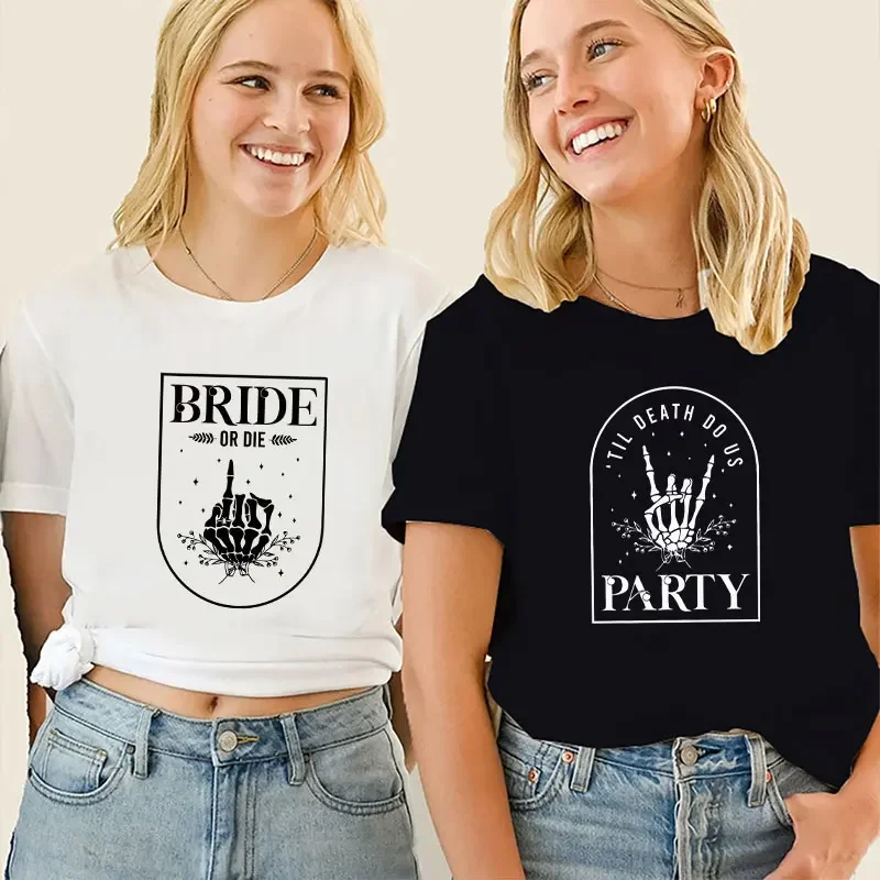 Bride To Be T-shirt for Women Til Death Do Us Bridal Party Outfit Bride or Die Shirt Funny Bachelorette Party Tshirt Hen Do Tops