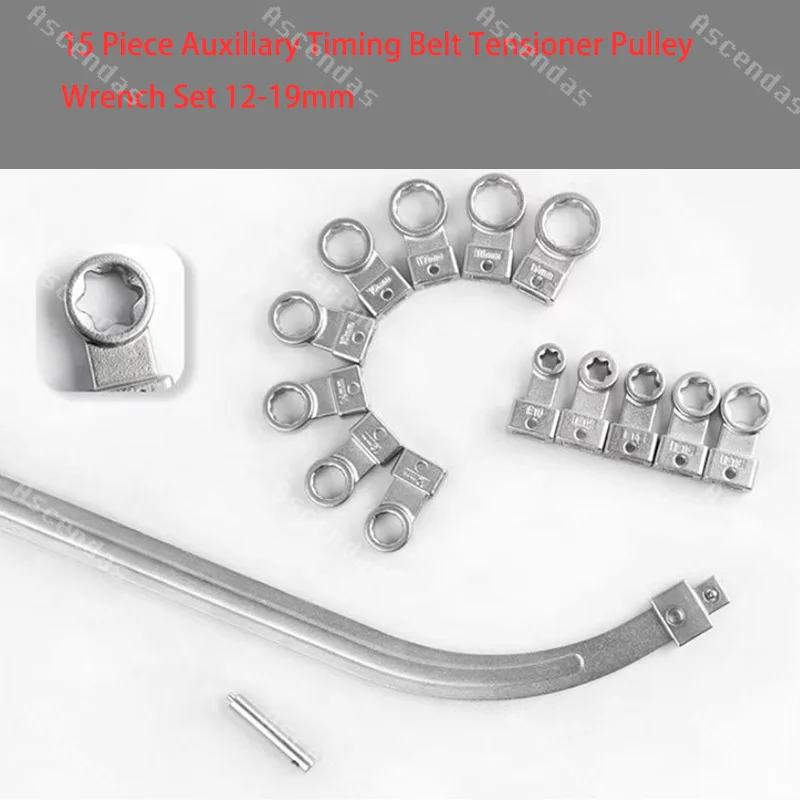 15 Piece Newest Auxiliary Timing Belt Tensioner Pulley Wrench Set 12-19mm