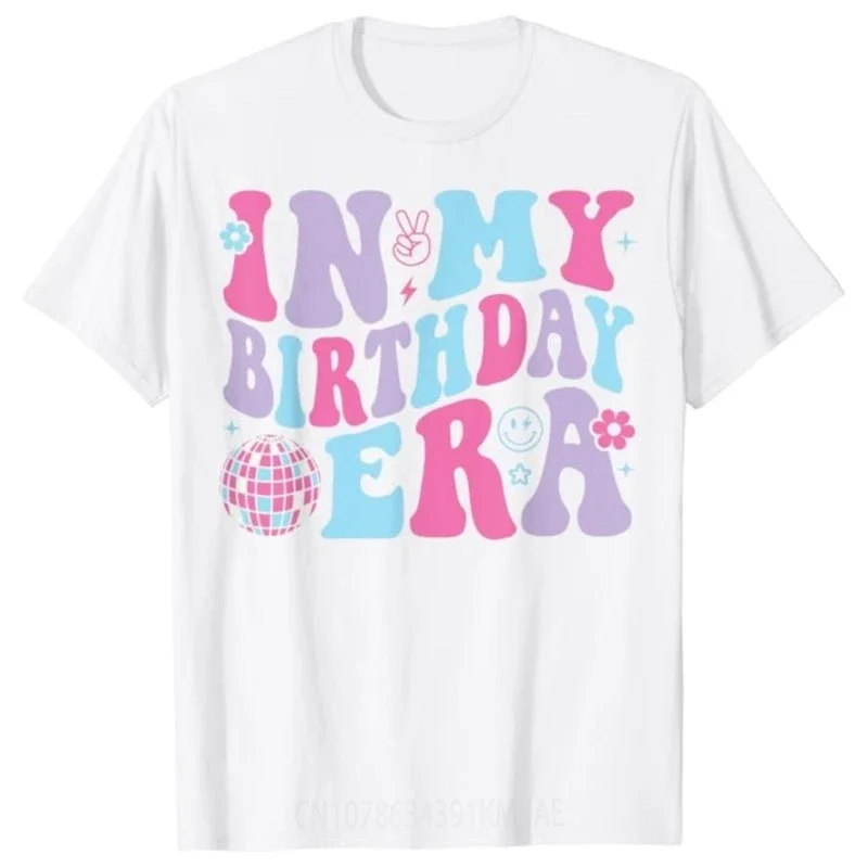 In My Birthday Era Retro Vintage Groovy Birthday Women Girls T-Shirt Funny BDay Decorations Tops Tie Dye Letter Print Saying Tee