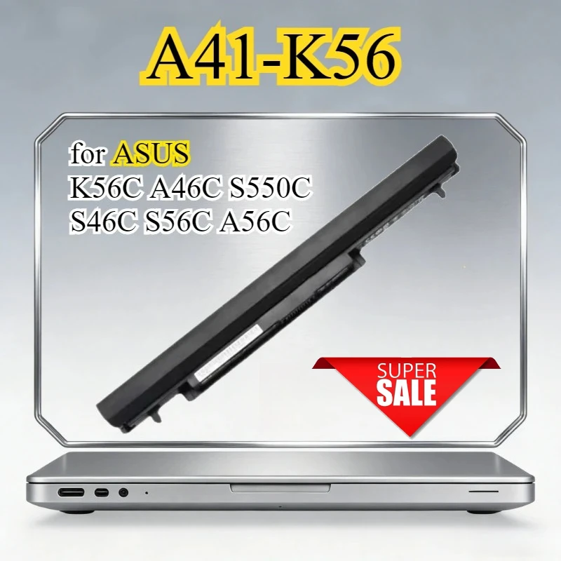 

A41-K56 Laptop Battery for ASUS K56C A46C S550C S46C S56C A56C