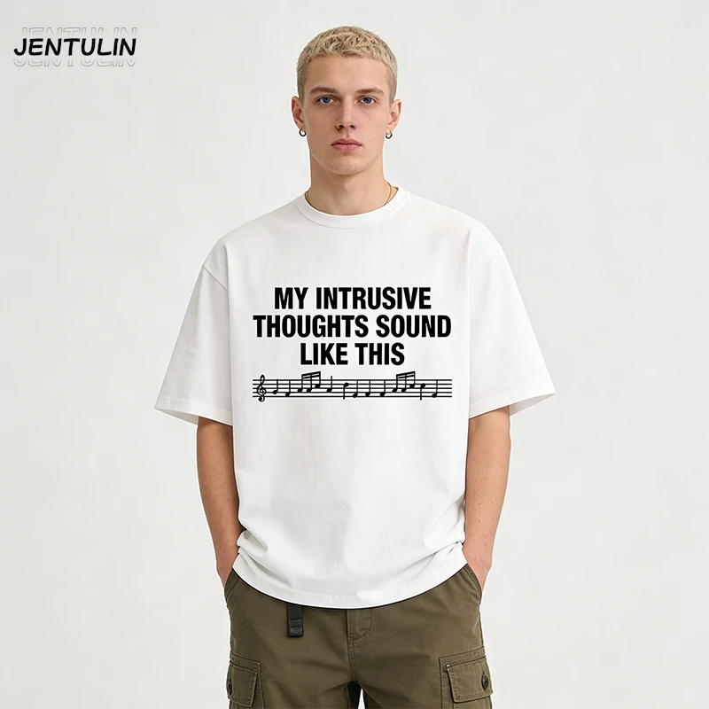 My Intrusive Thoughts Sound Like This T Shirt New Fashion Men/Women T-Shirt Letter Print Cotton Tees Shirts Short Sleeve Unisex