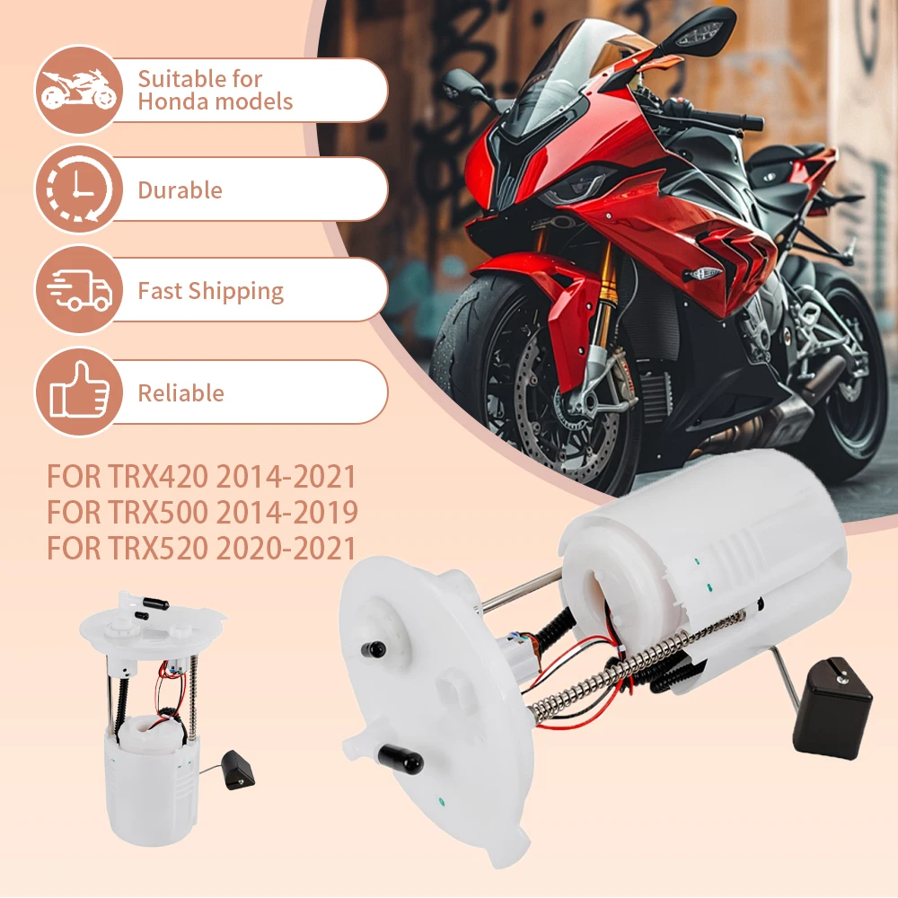 

Motorcycles Fuel Pump Tank For HONDA TRX420 2014-2021 TRX500 2014-2019 TRX520 2020-2021 Ebike Assembly Parts OEM 16700-KR3-A21
